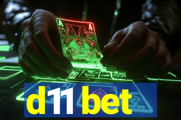 d11 bet